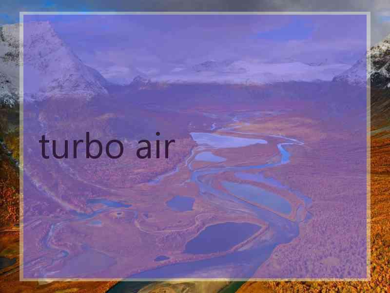 turbo air